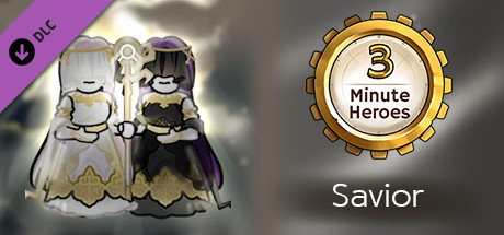 3 Minute Heroes - Savior (Priest Skin) cover artwork