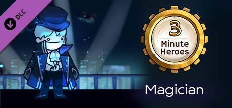 3 Minute Heroes - Magician (Gambler Skin) cover artwork