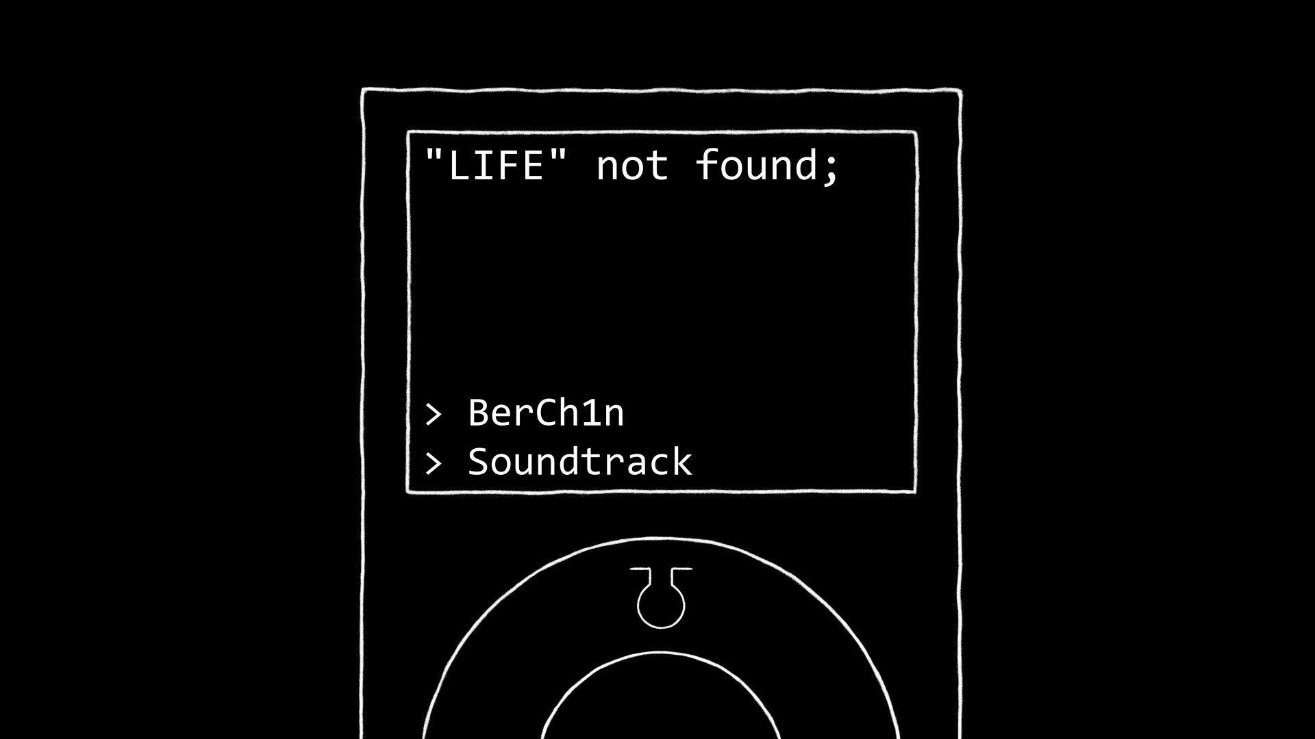 "LIFE" not found; Soundtrack official in-game screenshot 1