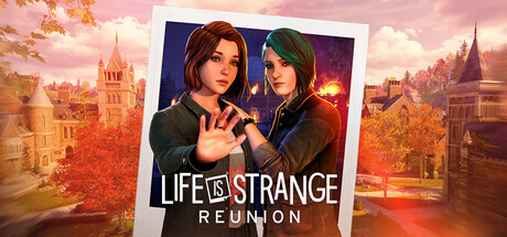 Life is Strange: Reunion cover artwork